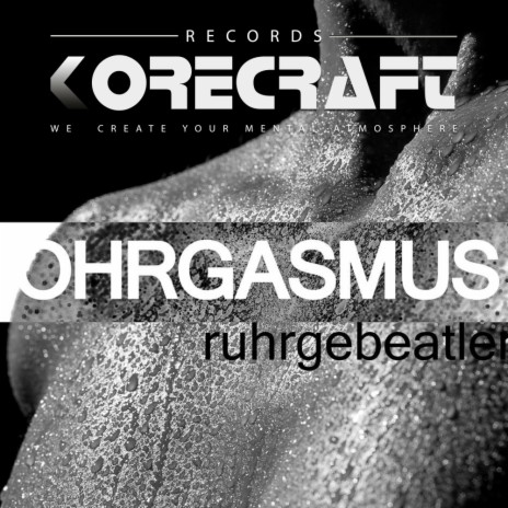 Ohrgasmus (Original Mix) | Boomplay Music