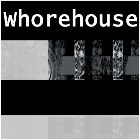 Whorehouse (Original Mix)