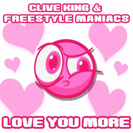 Love You More (Original Mix) ft. Freestyle Maniacs | Boomplay Music