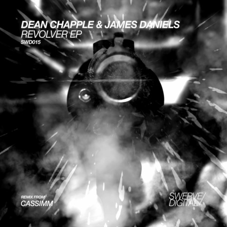 Revolver (Original Mix) ft. James Daniels