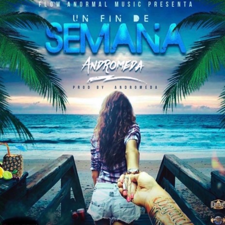 Un Fin de Semana | Boomplay Music