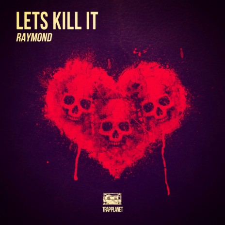 Lets Kill It (Original Mix)