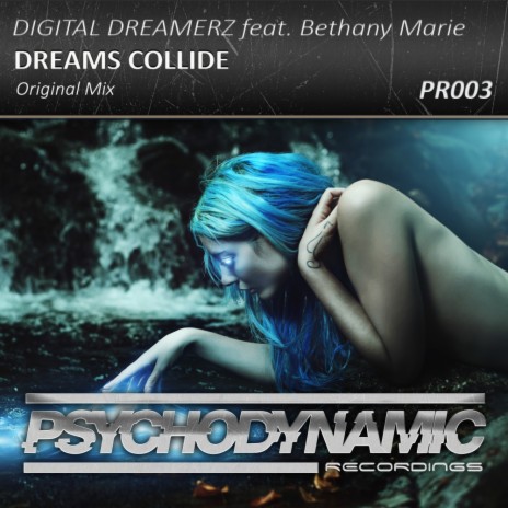 Dreams Collide (Original Mix) ft. Bethany Marie | Boomplay Music