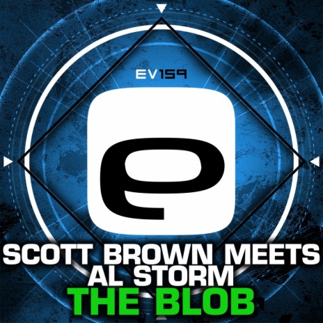 The Blob (Original Mix) ft. Al Storm | Boomplay Music