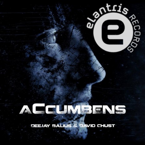 Accumbens (Original Mix) ft. David Chust | Boomplay Music