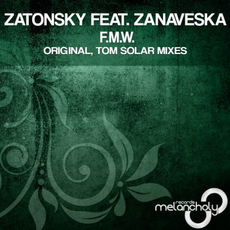 F.M.W. (Original Mix) ft. Zanaveska