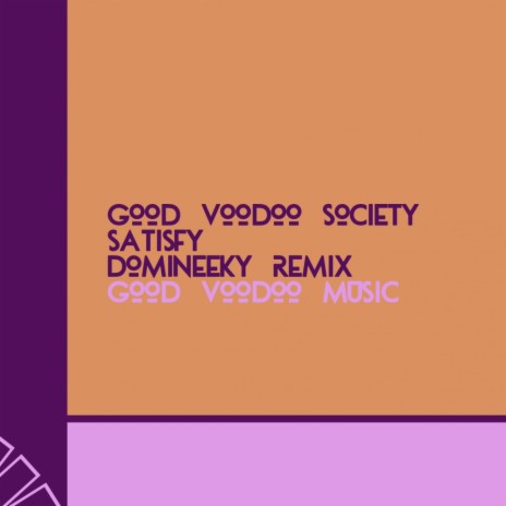 Satisfy (Original Mix)