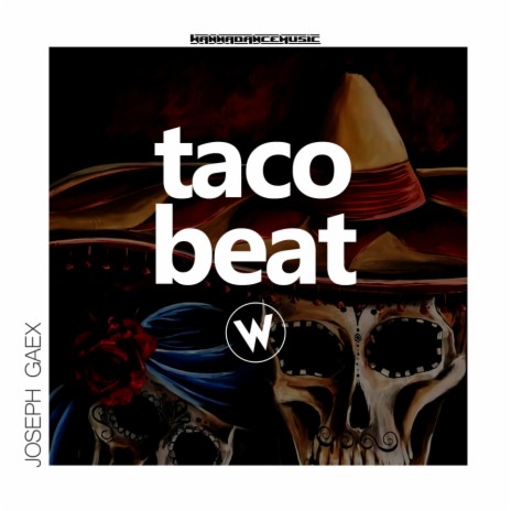 Taco Beat (Original Mix)