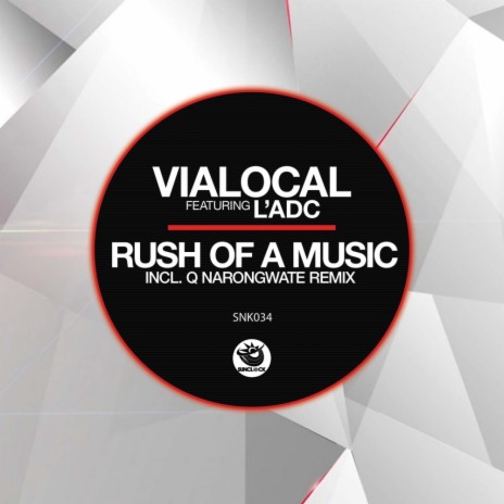 Rush Of A Music (Part 2) (Vialocal Main Vox) ft. L'adc | Boomplay Music