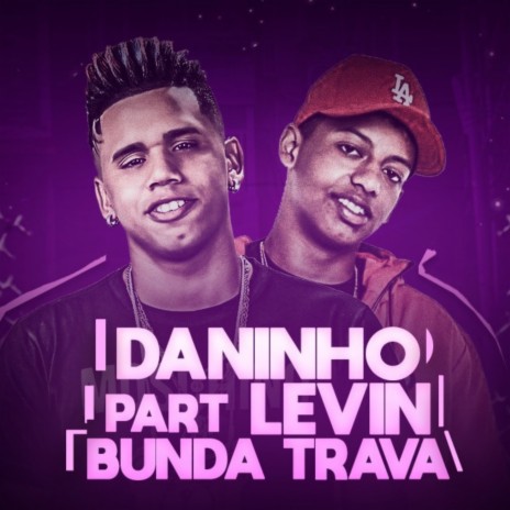 Bunda Trava ft. Levin | Boomplay Music