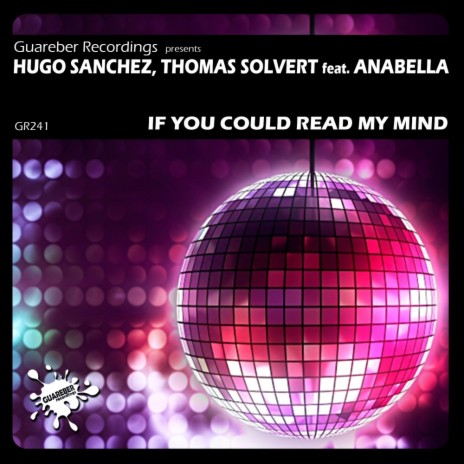 If You Could Read My Mind (Instrumental Mix) ft. Thomas Solvert & Anabella