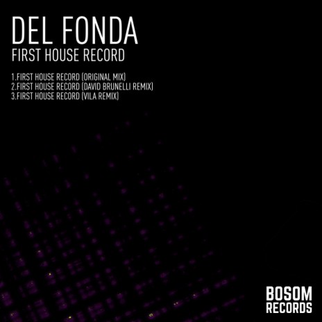 First House Record (Original Mix)