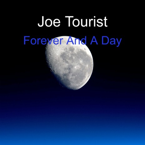 Forever and a Day | Boomplay Music