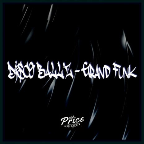 Grand Funk (Original Mix) | Boomplay Music