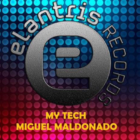 MY TECH (Original Mix)