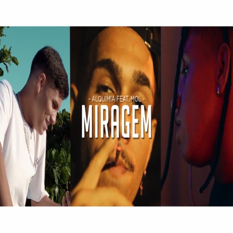 Miragem ft. Mol | Boomplay Music