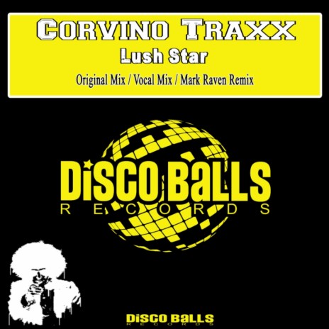 Lush Star (Mark Raven Remix)