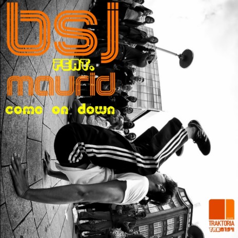 Come On Down (Original Mix) ft. Maurid