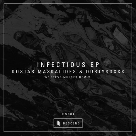 Infectious (Steve Mulder Remix) ft. Durtysoxxx