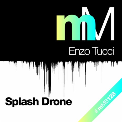 Splash Drone (Emanuele Esposito Remix) | Boomplay Music
