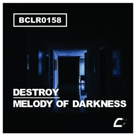 Melody Of Darkness (Original Mix)