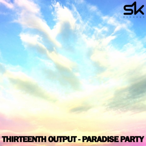 Paradise Party (Original Mix)