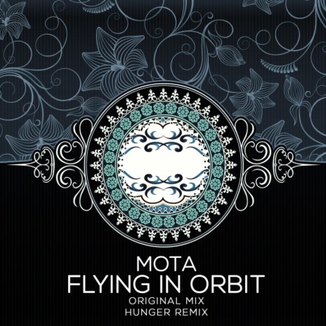 Flying In Orbit (Hunger Remix)
