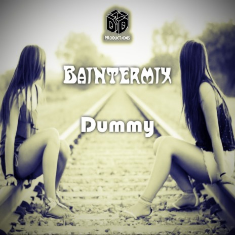 Dummy (Original Mix)