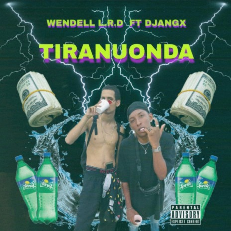 Tiranuonda ft. Djangx | Boomplay Music