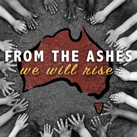 From the Ashes (We Will Rise) | Boomplay Music