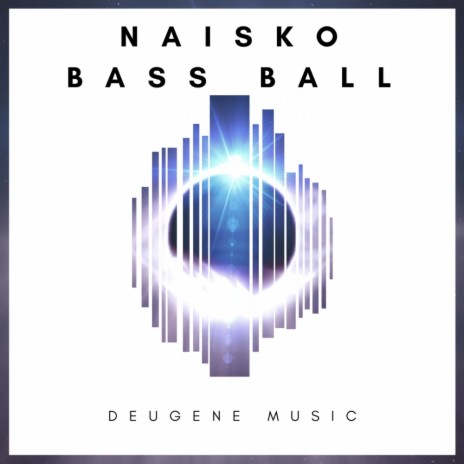 Bass Ball (Original Mix) | Boomplay Music