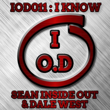 I Know (Original Mix) ft. Dale West
