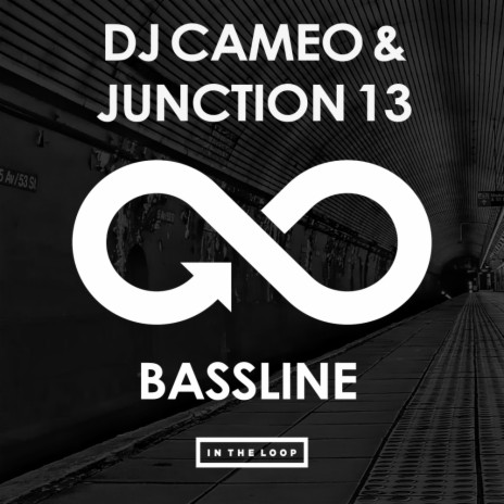 Bassline (Original Mix) ft. Junction 13 | Boomplay Music