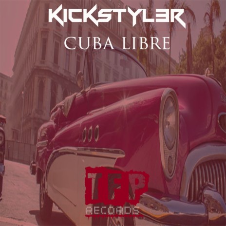 Cuba Libre (Original Mix)