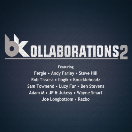 BK Kollaborations 2 (Continuous DJ Mix)