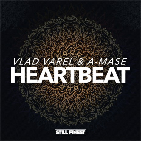 Heartbeat (Original Mix) ft. A-Mase | Boomplay Music