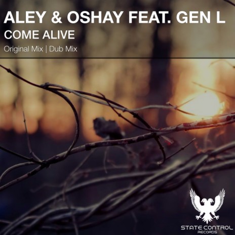 Come Alive (Original Mix) ft. Gen L