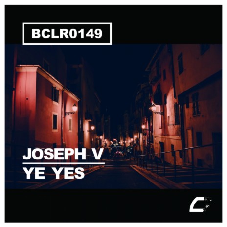 Ye Yes (Original Mix)