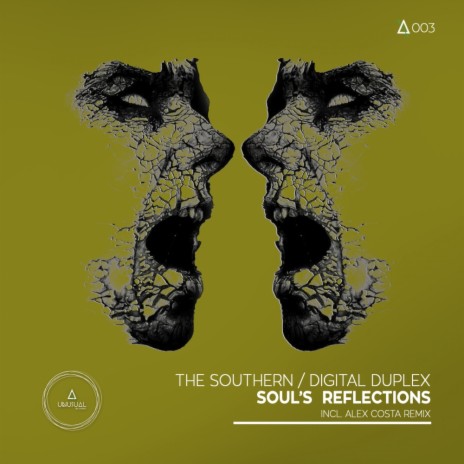 Soul's Reflections (Original Mix) ft. Digital Duplex