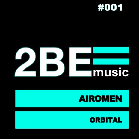 Orbital (AM Original Mix)