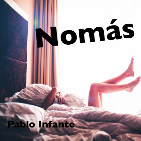 Nomás | Boomplay Music