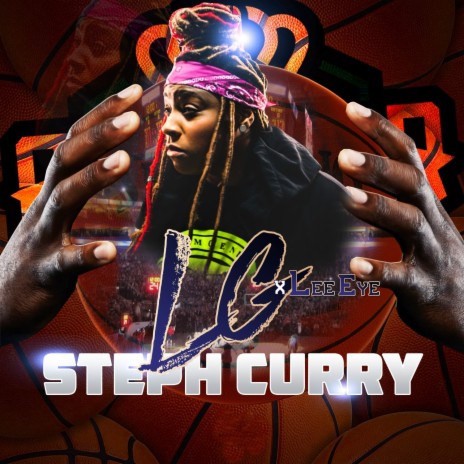 Steph Curry ft. Lee Eye | Boomplay Music