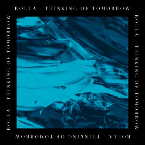 Thinking of Tomorrow | Boomplay Music