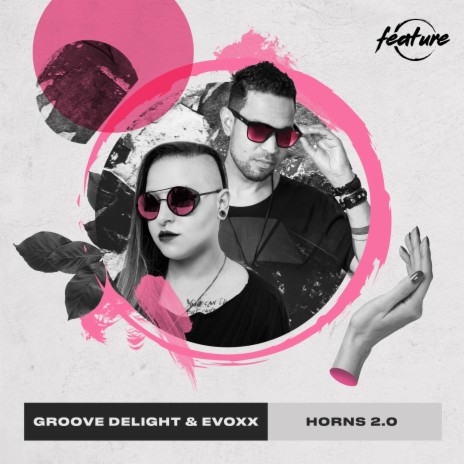 Horns 2.0 ft. Evoxx | Boomplay Music