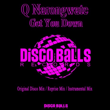 Get You Down (Original Disco Mix)