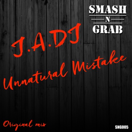 Unnatural Mistake (Original Mix)