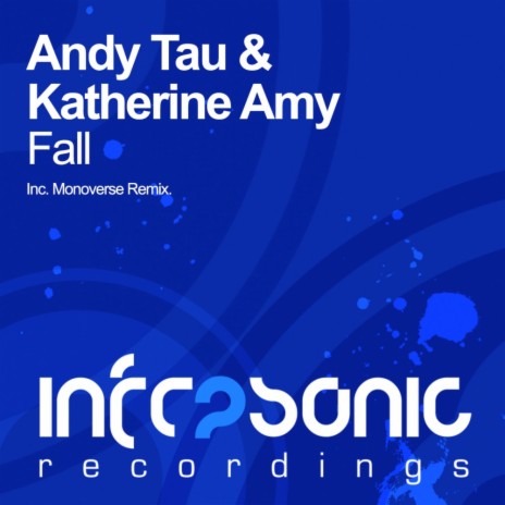 Fall (Monoverse Remix) ft. Katherine Amy