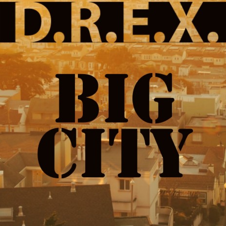 Big City | Boomplay Music