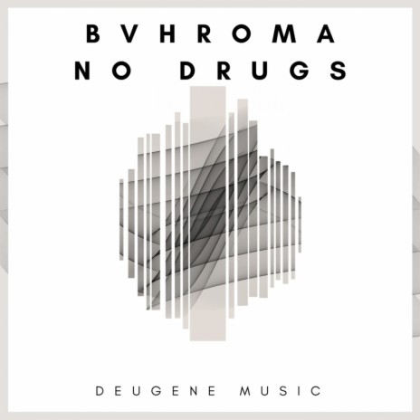 No Drugs (Original Mix)