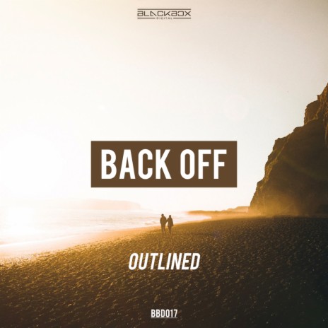 Back Off (Original Mix) | Boomplay Music